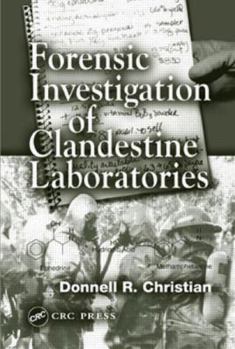 Hardcover Forensic Investigation of Clandestine Laboratories Book