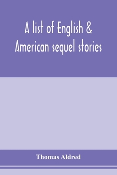 Paperback A list of English & American sequel stories Book