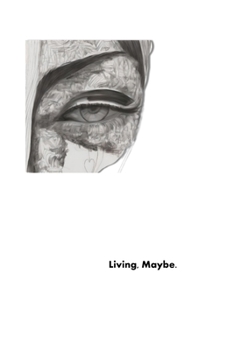 Paperback Living, Maybe. Book