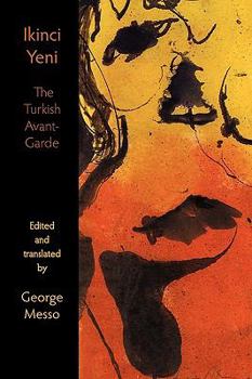 Paperback Ikinci Yeni - The Turkish Avant-Garde Book