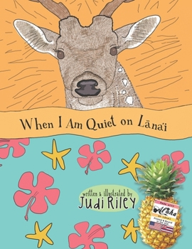 Paperback When I am Quiet on Lanai: A bedtime story book