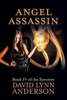 Paperback Angel Assassin: Book IV of the Sorcerer Book