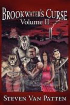 Brookwater's Curse Volume II