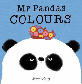 Mr Panda’s Colours Board Book - Book  of the Mr. Panda