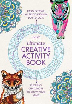 Paperback Posh Ultimate Creative Activity Book