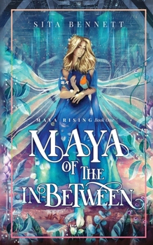 Paperback Maya of the In-between Book