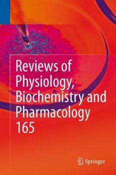 Hardcover Reviews of Physiology, Biochemistry and Pharmacology, Vol. 165 Book