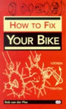Paperback How to Fix Your Bike Book