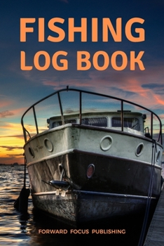 Paperback Fishing Log Book: Record of Fishing Trip Conditions and Results Book