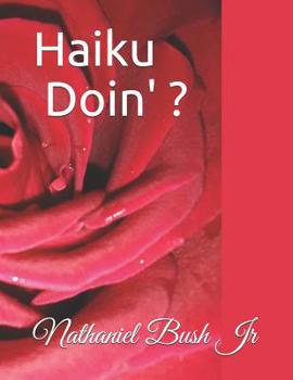 Paperback Haiku Doin' ? Book