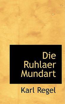 Paperback Die Ruhlaer Mundart Book
