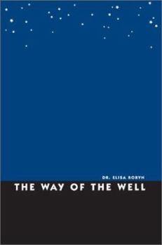 Paperback The Way of the Well Book