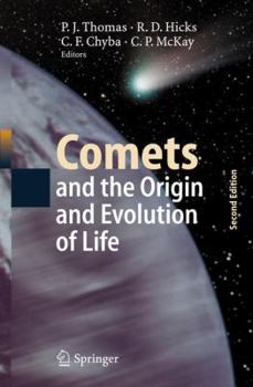 Comets and the Origin and Evolution of Life (Advances in Astrobiology and Biogeophysics) - Book  of the Advances in Astrobiology and Biogeophysics