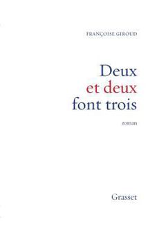 Paperback Deux et deux font trois [French] Book