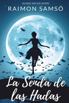 Paperback La Senda de las Hadas [Spanish] Book