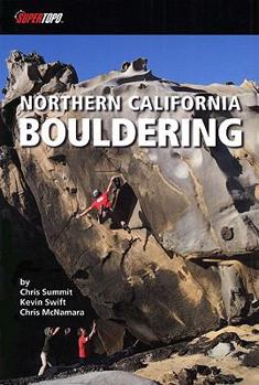 Paperback Northern California Bouldering: The Best 50 Areas Book