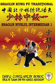 Paperback Shaolin Nivelul Intermediar 1 [Romansh] Book