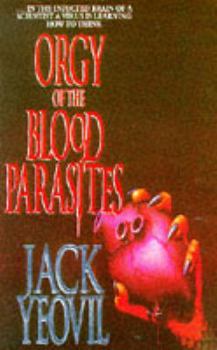 Paperback Orgy of the Blood Parasites Book