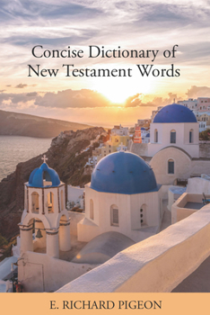 Paperback Concise Dictionary of New Testament Words Book
