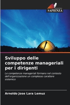 Paperback Sviluppo delle competenze manageriali per i dirigenti [Italian] Book