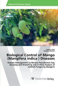 Paperback Biological Control of Mango (Mangifera indica ) Diseases Book