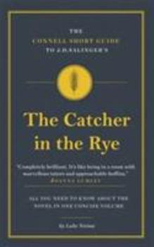 Paperback Connell Guide To The Catcher In The Rye Book