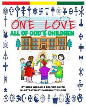 Paperback One Love: All of God's Children Book