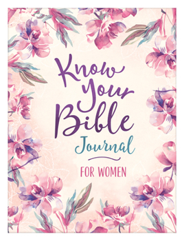 Paperback Know Your Bible Journal for Women Book