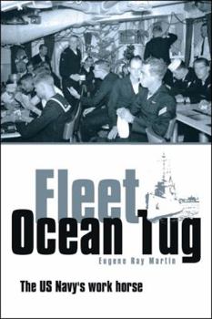 Paperback Fleet Ocean Tug: The US Navy's work horse Book