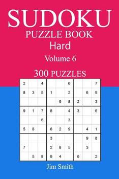 300 Hard Sudoku Puzzle Book: Volume 5
