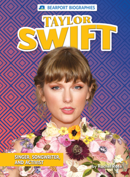 Library Binding Taylor Swift: Singer, Songwriter, and Activist Book