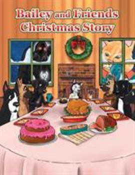 Paperback Bailey and Friends Christmas Story Book