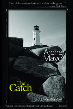 The Catch - Book #19 of the Joe Gunther