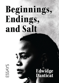 Beginnings and Salt: Essays on a Journey through Writing and Literature