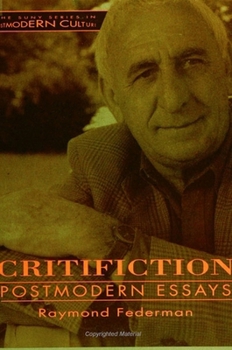 Hardcover Critifiction: Postmodern Essays Book