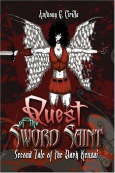 Paperback Quest of the Sword Saint: Second Tale of the Dark Kensai Book