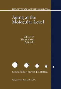 Paperback Aging at the Molecular Level Book