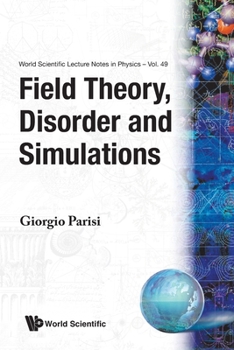Paperback Field Theory, Disorder and Simulations Book
