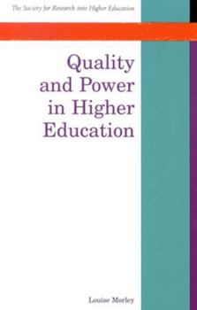 Paperback Quality and Power in Higher Education Book