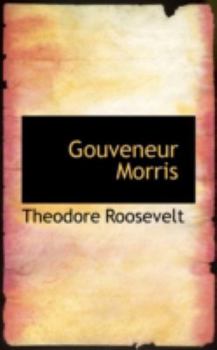 Paperback Gouveneur Morris Book