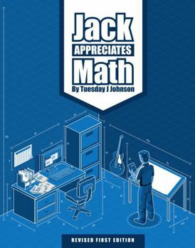Paperback Jack Appreciates Math Book