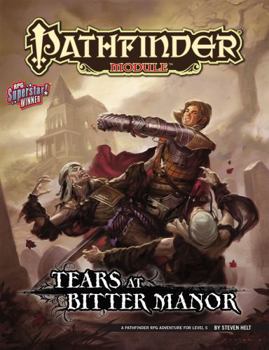 Pathfinder Module: Tears at Bitter Manor - Book  of the Pathfinder Modules