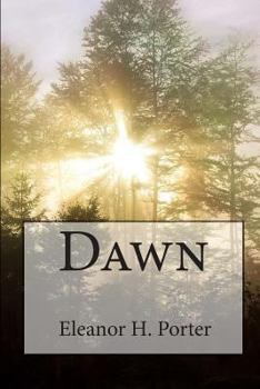 Paperback Eleanor H. Porter: Dawn Book