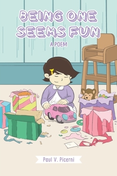 Paperback Being One Seems Fun Book