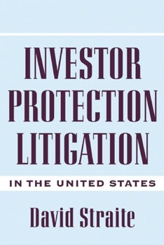 Hardcover Investor Protection Litigation in the United States Book