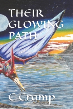 Paperback Their Glowing Path Book