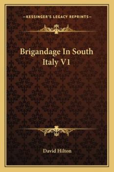 Paperback Brigandage In South Italy V1 Book