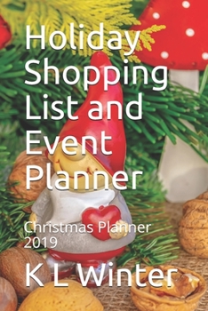 Paperback Holiday Shopping List and Event Planner: Christmas Planner 2019 Book