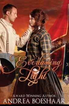 Paperback Everlasting Light: A Civil War Romance Book