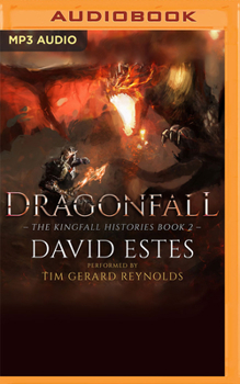 Dragonfall - Book #2 of the Kingfall Histories